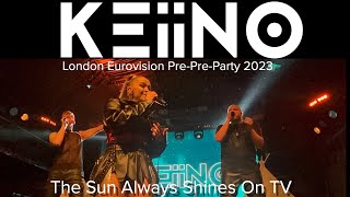 KEiiNO  The Sun Always Shines On TV  Live  Heaven quotnew singlequot [upl. by Elocyn]