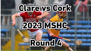 Clare vs Cork 2023 Munster Hurling Championship Round Robin [upl. by Puglia797]