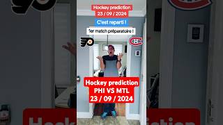 Hockey prediction  23092024 Philadelphia Flyers vs Montréal Canadiens  Laine on fire [upl. by Furnary728]