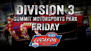 Division 3 NHRA Lucas Oil Drag Racing Series from Summit Motorsports Park [upl. by Jud]