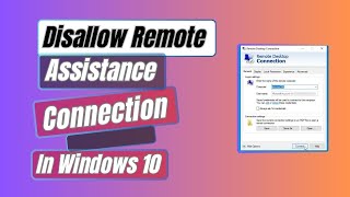 How to Disallow Remote Assistance Connection To This Computer On Windows 10 [upl. by Iret]