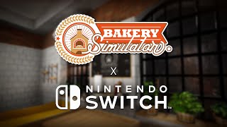 Bakery Simulator  Nintendo Switch Trailer [upl. by Deacon]