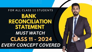 BRS  Bank Reconciliation Statement  One Shot Basics  Class 11 [upl. by Egief]