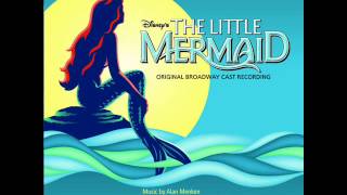 The Little Mermaid on Broadway OST  01  Overture [upl. by Llevaj]