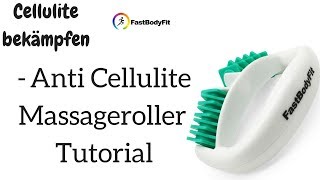 Anti Cellulite MassageRoller  Effektive Anleitung gegen Cellulite [upl. by Ariet147]