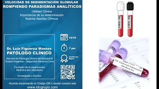 Velocidad de sedimentación globularVSG Rompiendo sus paradigmas analíticos Luis Figueroa [upl. by Nosreh52]