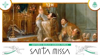 Santa Missa às 12h  AO VIVO [upl. by Henrietta597]