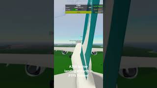 A350 butter landing in PTFS Roblox [upl. by Pearline845]