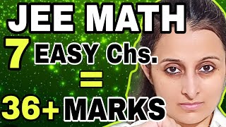 JEE MAINS 2025 MATH MARATHON  7 EASY CHAPTERS  36  MARKS  MOST REPEATED TOPICS  NEHA AGRAWAL [upl. by Maud]