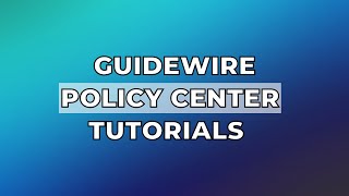 Guidewire Policy Center Tutorials  Guidewire Policy Center Training  Guidewire Policy Center [upl. by Socem]