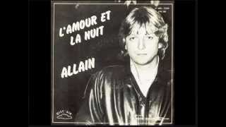 ALAIN TURBAN Allain  Lamour et la nuit 45T  1980 [upl. by Inanak]