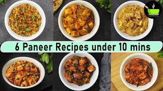 6 Paneer Recipes Under 10 mins  Best side dish for chapati  Kids lunch box recipes Paneer Recipes [upl. by Aneladdam]