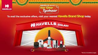 Har Ghar Tyohaar with Havells  Festive Season Offer [upl. by Hough]