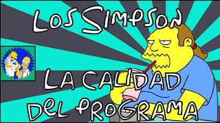 Los Simpson La calidad del programa [upl. by Lleval]