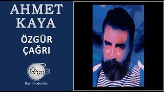 Özgür Çağrı Ahmet Kaya [upl. by Krongold766]