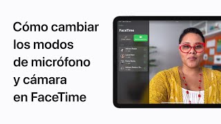 Cómo cambiar los modos de micrófono y cámara en FaceTime  Soporte técnico de Apple [upl. by Mildrid462]