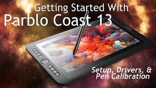 Getting Started with Parblo Coast 13 • Setup Drivers amp Pen Calibration [upl. by Atirat279]