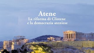 Atene e la riforma di Clistene [upl. by Adahs]