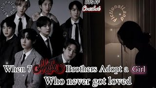 BTS FF  Adopted by 7 Mafia Brothers  Ot7  Oneshot [upl. by Jelks107]