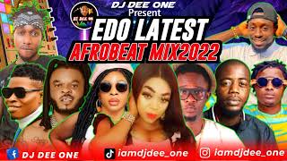 2022 NEW EDO BENIN MUSIC MIXEDO 2022 LATEST HOT MIX FT OMOMOEBO JOYOLETIN DON CLIFF DON VSAKOBE [upl. by Ben]