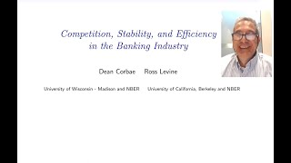 Dean Corbae – Competition stability and efficiency in the banking industry [upl. by Lemon]