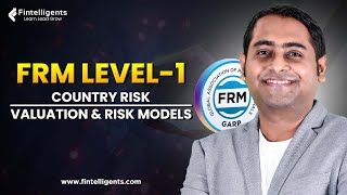 Country Risk  FRM Level I  Valuation amp Risk Models [upl. by Lebasiram]