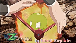 Pokémon XYZ episode 141 In Hindi Explanation  quot AN EXPLOSIVE OPERATION quot [upl. by Barber]