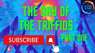 The Day Of The Triffids Radio Drama By John Wyndham  Part One [upl. by Alleunamme252]