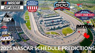 2025 NASCAR Schedule Predictions [upl. by Haodnanehs819]