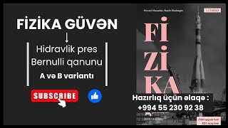 Fizika Güven Aerohidrostatika Bernulli qanunu Hidravlik pres [upl. by Ireva]