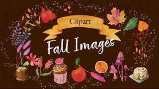 Fall Watercolor Clipart 40 Autumn clipart images [upl. by Anuayek107]