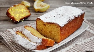 Plumcake allo yogurt e limone senza glutine [upl. by Thaddeus]