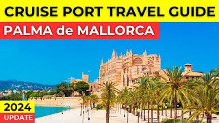 Palma de Mallorca Spain  Cruise Port Travel Guide [upl. by Gilda]