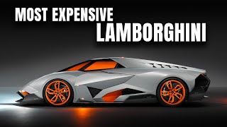 Top 10 Most Expensive LAMBORGHINI Cars of ALL TIME [upl. by Nyrok630]