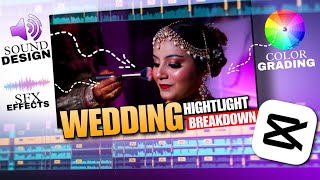 I Create a Wedding Highlight Using Capcut Editor In Phone  Wedding Highlight Breakdown Capcut Edit [upl. by Romito]