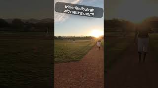 ⚾Fair or Foul  Challenge of Setting Sun baseball umpire pov [upl. by Athalla]