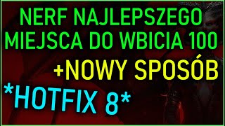 NERF NAJLEPSZEGO SPOSOBU NA 100 LVL ZMIANY W DUNGACH HOTFIX 8  June 11 2023  102 [upl. by Boothman983]