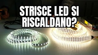 Le strisce LED si riscaldano [upl. by Sou]