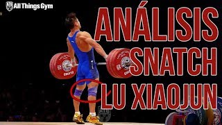 Lu Xiaojun  Snatch Análisis  Técnica Halterofilia [upl. by Ahsita]