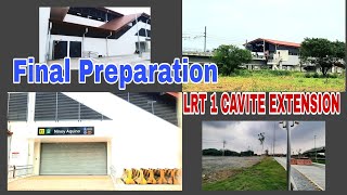 LRT 1 CAVITE EXTENSION PHASE 1FINAL PREPARATION BAGO ANG PAGBUBUKAS  WINX APRODA VLOG [upl. by Oak]