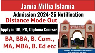 Jamia Millia Islamia Admission 202425  Distance Mode [upl. by Pacian]