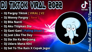 DJ PARGOY TIKTOK VIRAL TERBARU 2022  DJ MONEY PARGOY [upl. by Berkeley345]