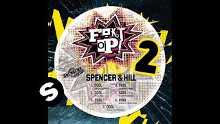 Spencer amp Hill  Cool Inphinity Remix [upl. by Hufnagel]