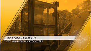 Level I and II Cab Guard Kits for Next Generation Cat® Mini Excavators [upl. by Kreit822]