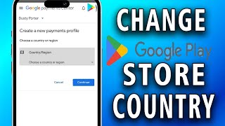 How to Change Google Play Store Country quick and easy [upl. by Riek845]