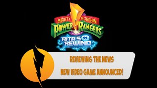 New Power Rangers Video Game RITAS REWIND  Reviewing The News [upl. by Bear]