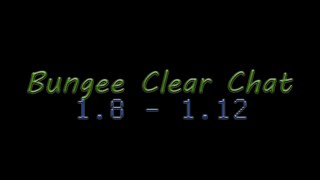 Bungee Clear Chat  Plugin TutorialOverview [upl. by Okeim]