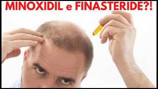 MINOXIDIL E FINASTERIDE  Ecco perchè non li utilizzo [upl. by Khorma]