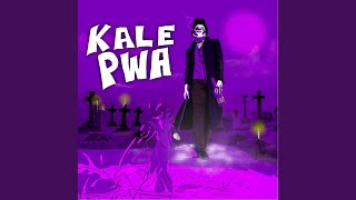 Kale Pwa [upl. by Jonie709]