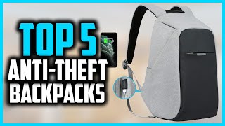 Top 5 Best Anti Theft Backpacks of 2024 [upl. by Tuhn]